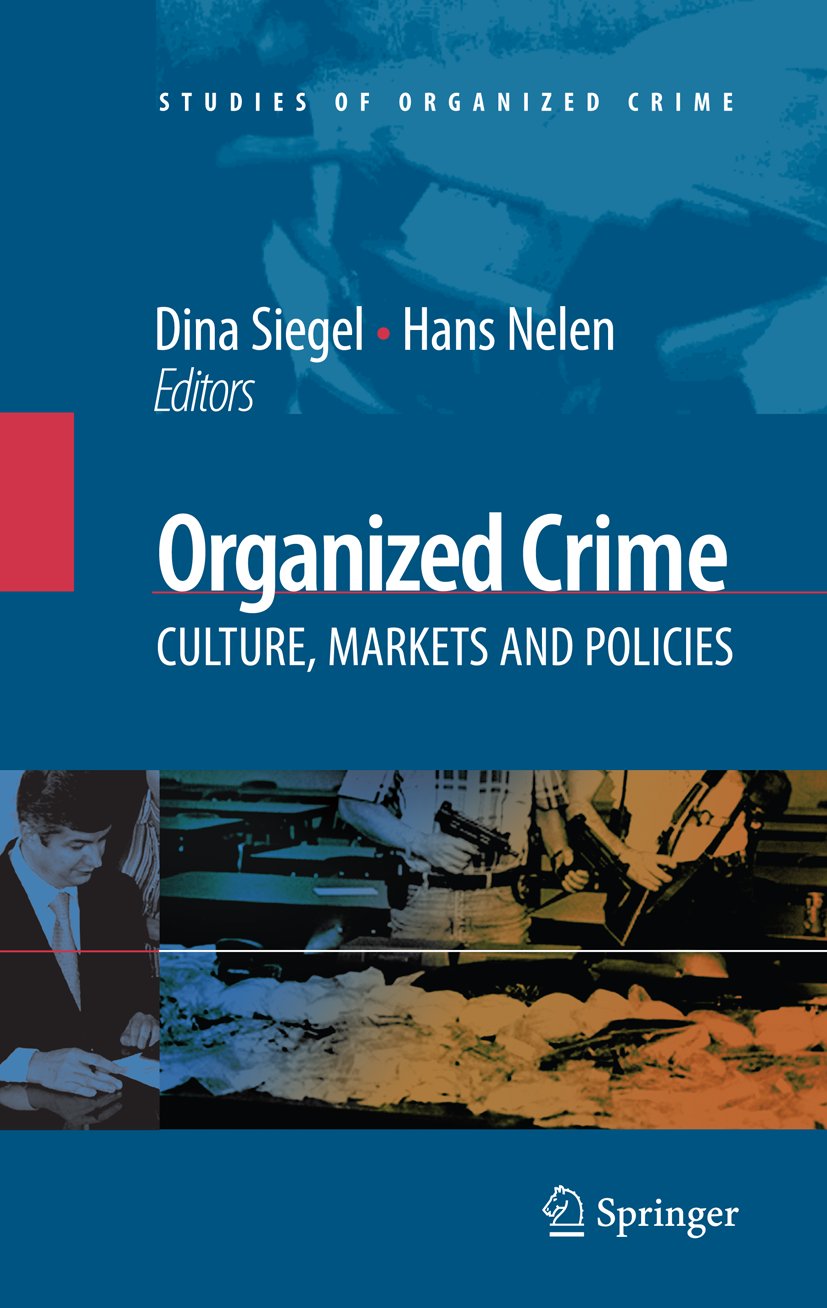 Studies of Organized Crime