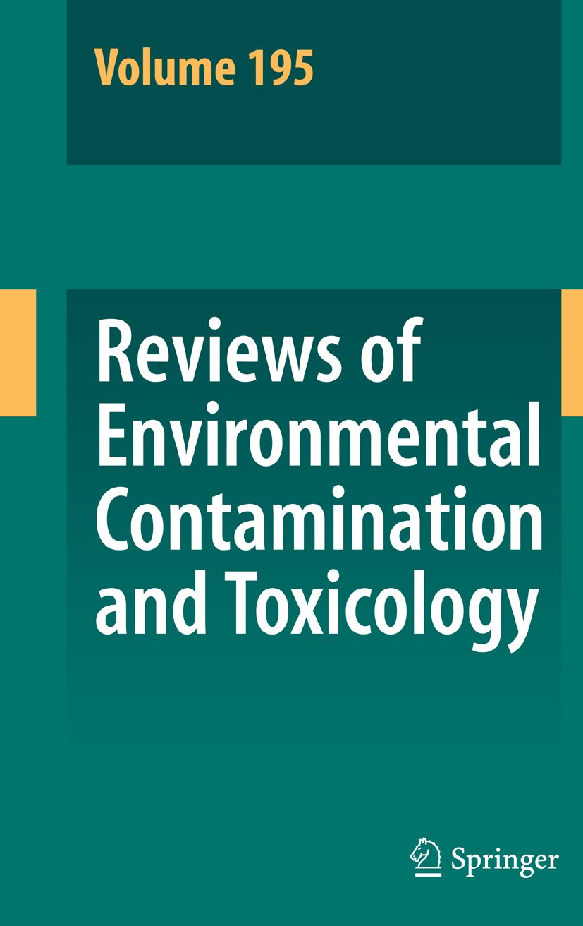 Reviews of Environmental Contamination and Toxicology