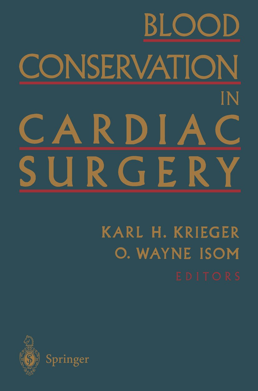 Blood Conservation in Cardiac Surgery