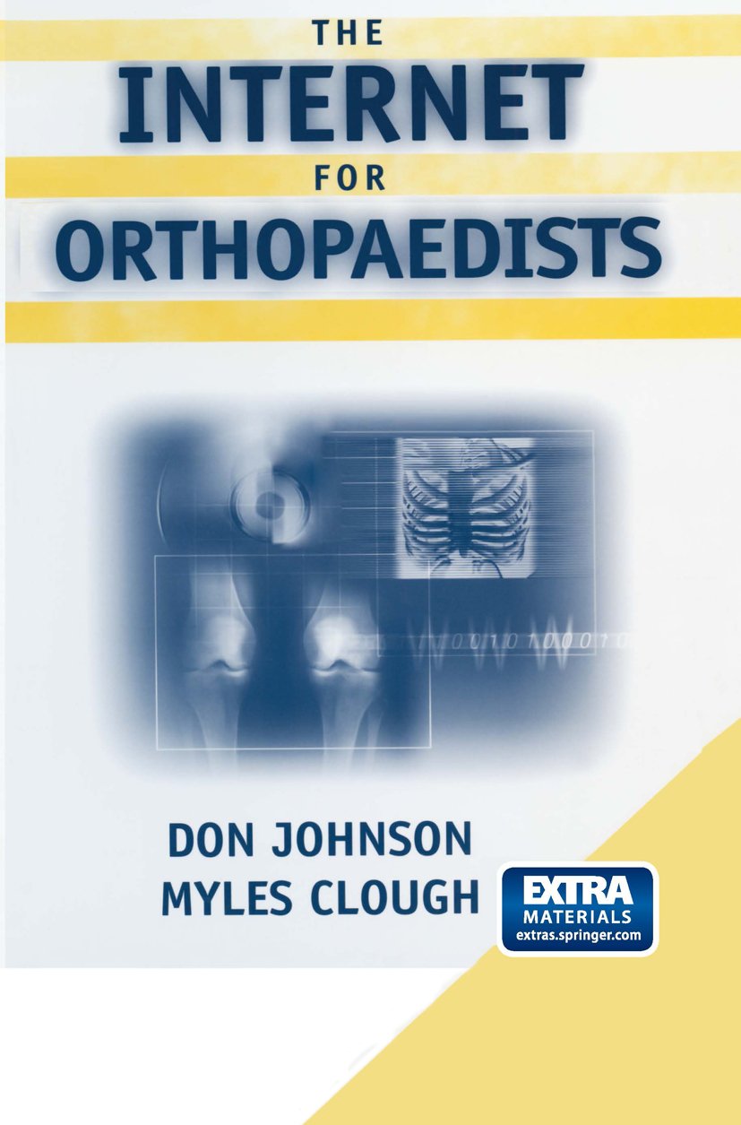The Internet for Orthopaedists