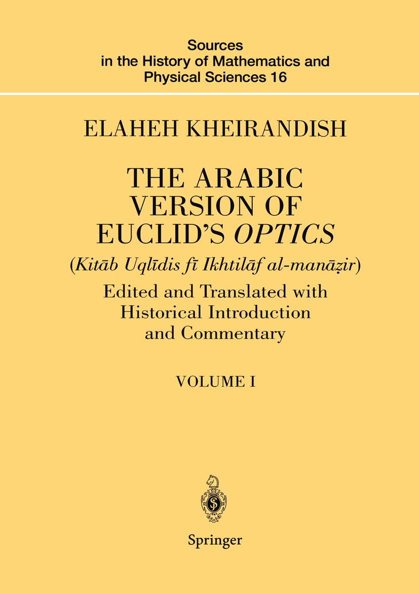 Sources in the History of Mathematics and Physical Sciences