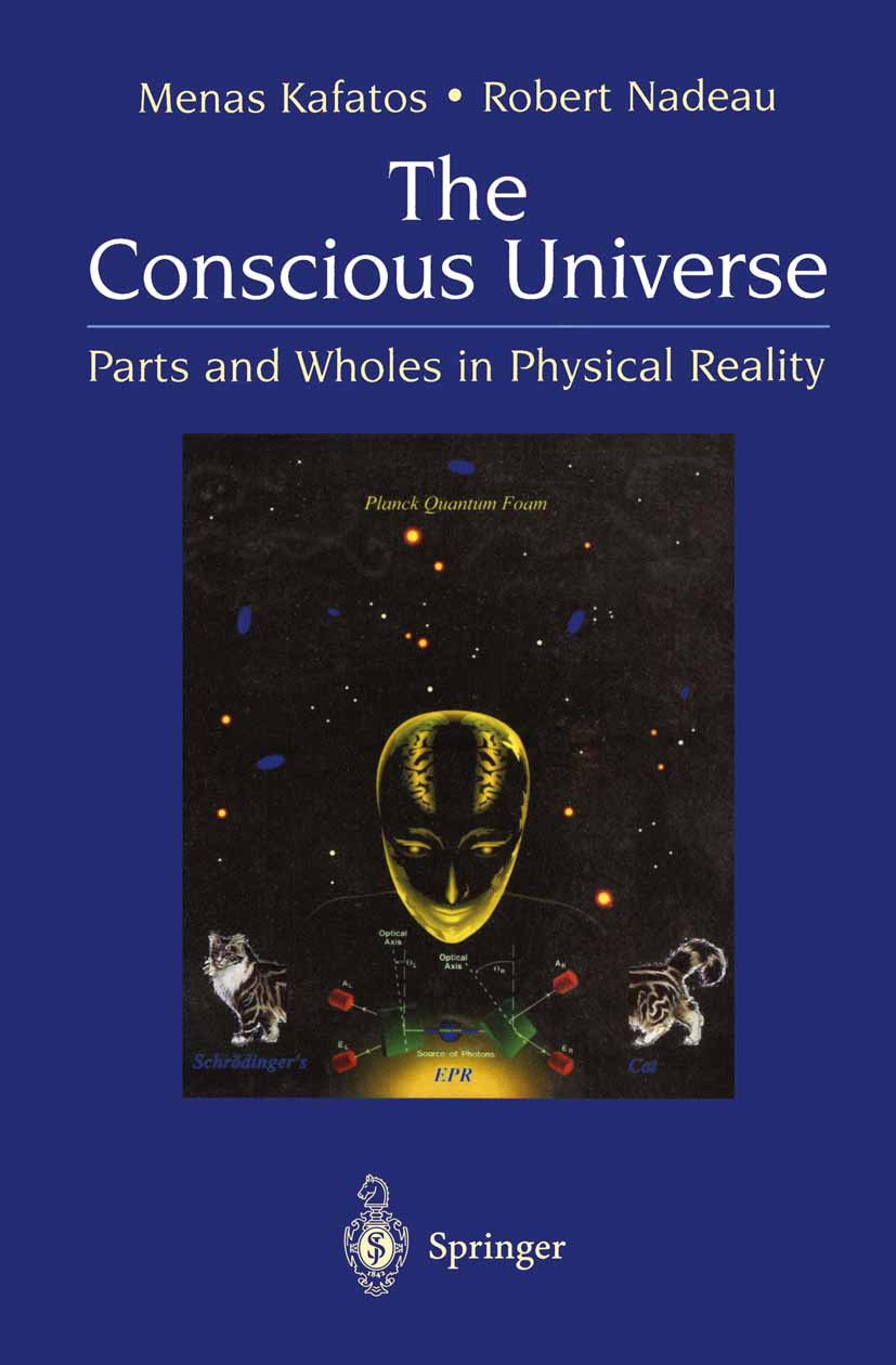 The Conscious Universe
