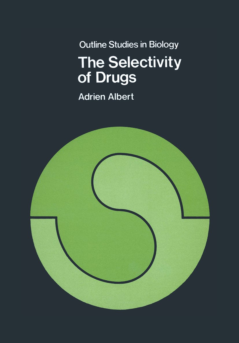 The Selectivity of Drugs