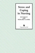 Stress and Coping in Nursing