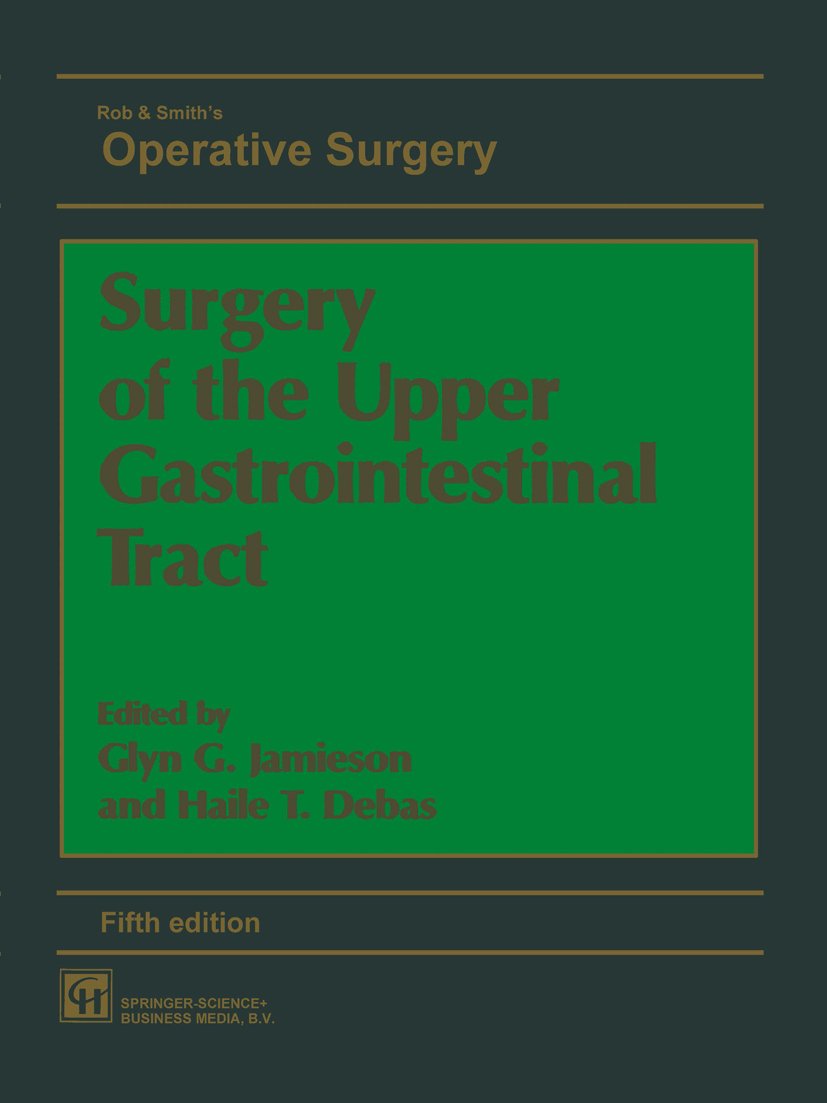 Surgery of the Upper Gastrointestinal Tract