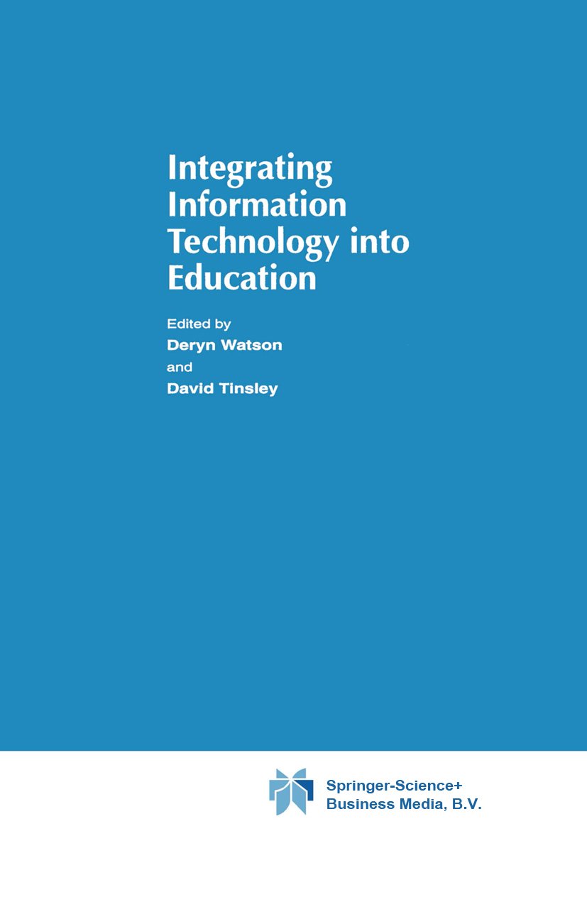 Integrating Information Technology into Education
