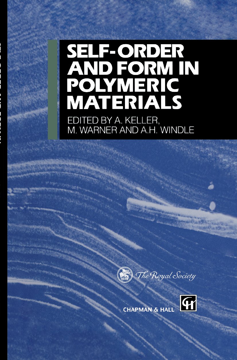 Self-order and Form in Polymeric Materials