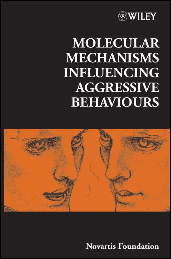 Molecular Mechanisms Influencing Aggressive Behaviours