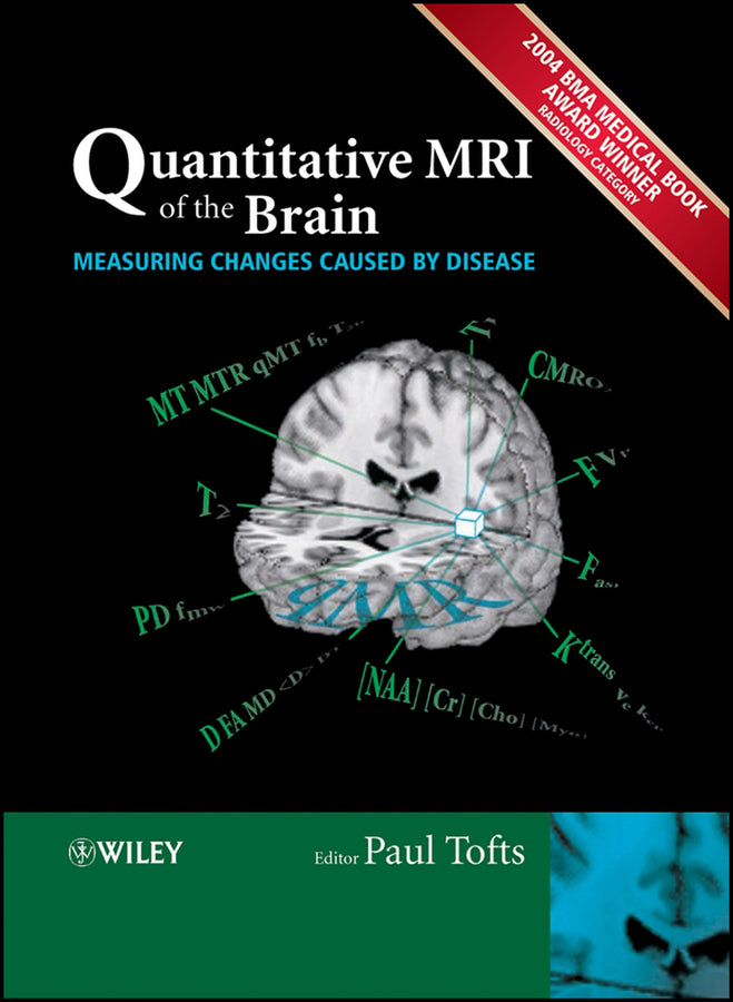 Quantitative MRI of the Brain