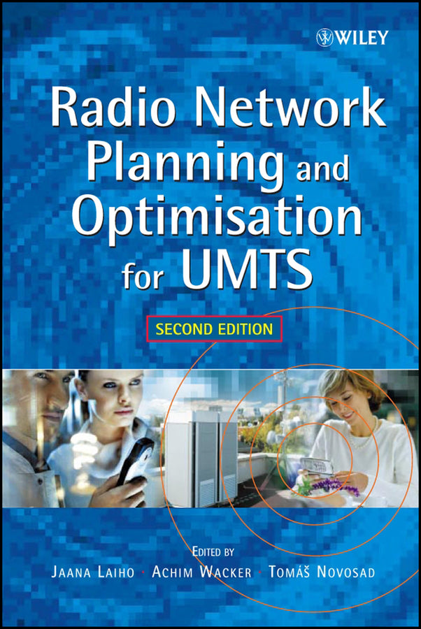 Radio Network Planning and Optimisation for UMTS