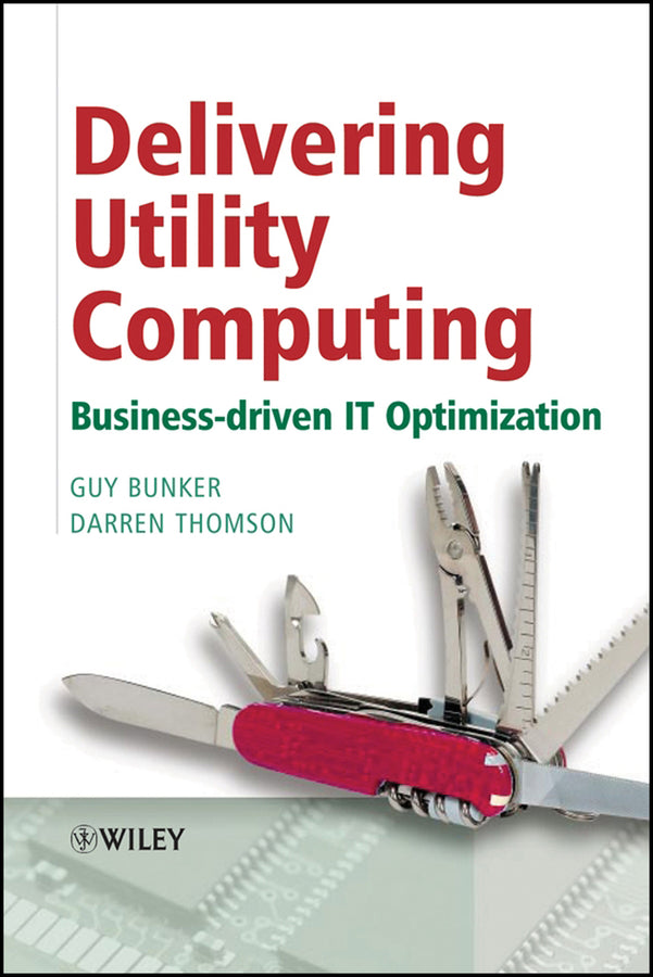 Delivering Utility Computing