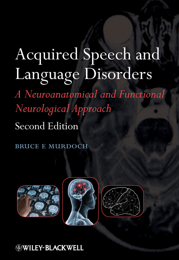 Acquired Speech and Language Disorders