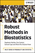 Robust Methods in Biostatistics
