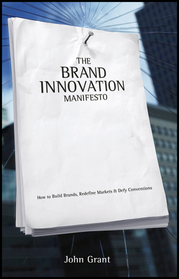 The Brand Innovation Manifesto