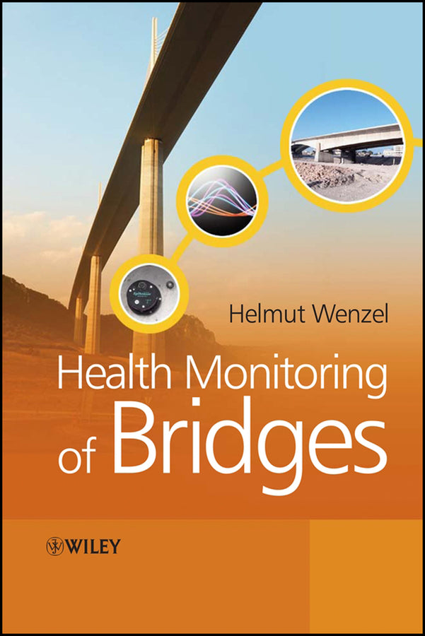 Health Monitoring of Bridges