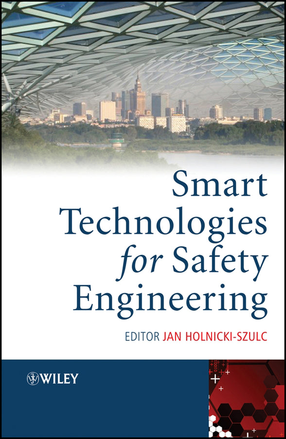 Smart Technologies for Safety Engineering