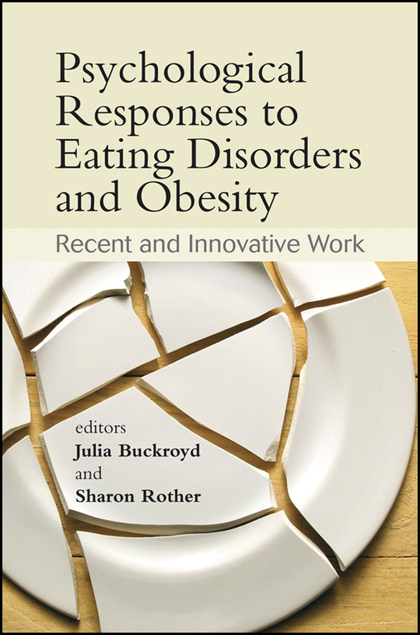 Psychological Responses to Eating Disorders and Obesity