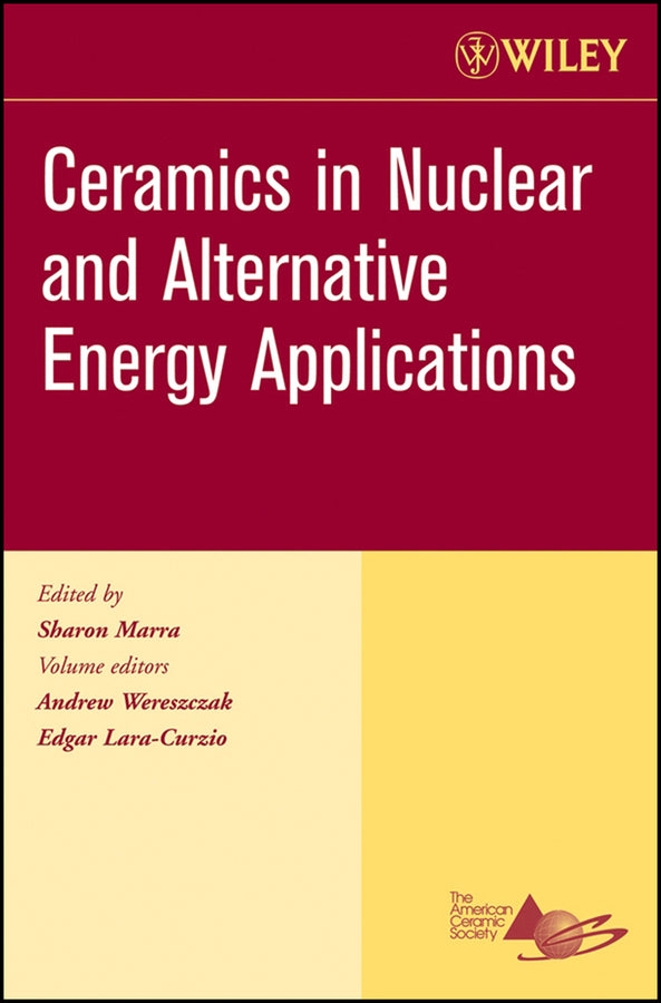 Ceramics in Nuclear and Alternative Energy Applications, Volume 27, Issue 5