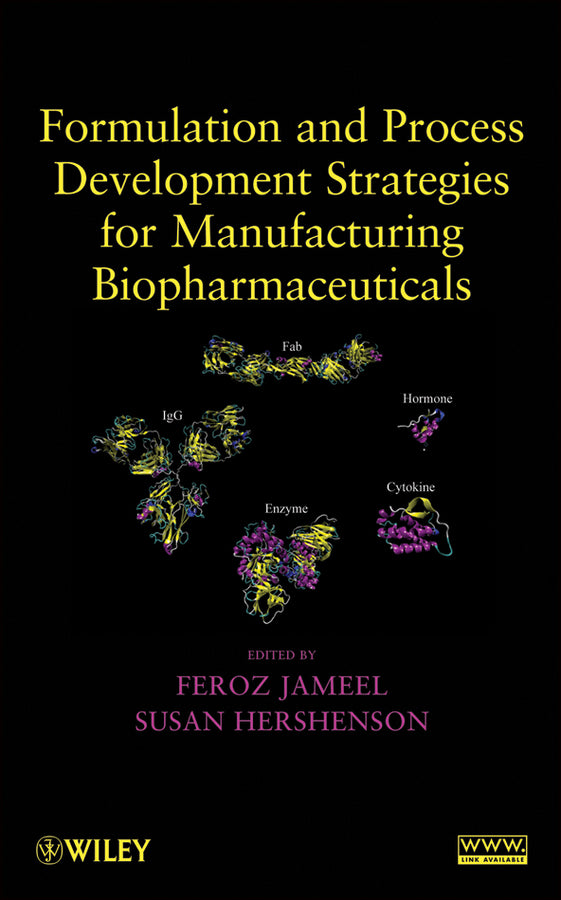 Formulation and Process Development Strategies for Manufacturing Biopharmaceuticals