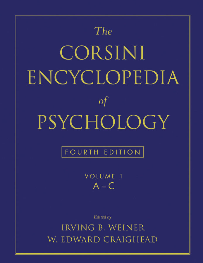 The Corsini Encyclopedia of Psychology, Volume 1