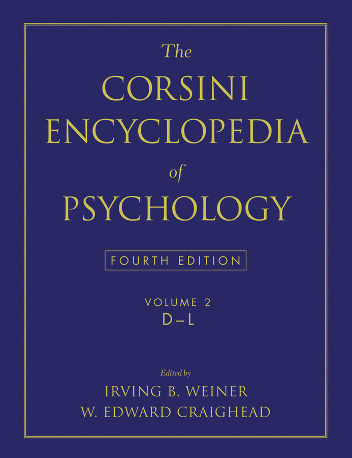 The Corsini Encyclopedia of Psychology, Volume 2