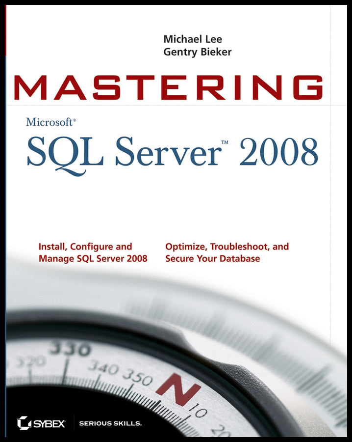 Mastering SQL Server 2008