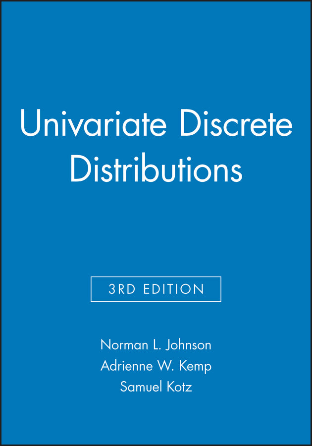 Univariate Discrete Distributions, 3e Set