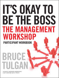It's Okay to Be the Boss