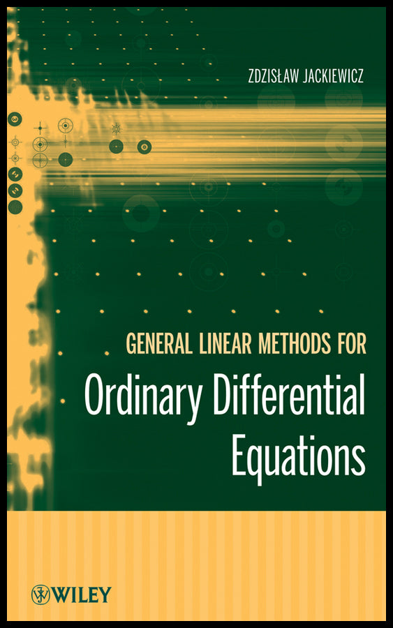 General Linear Methods for Ordinary Differential Equations