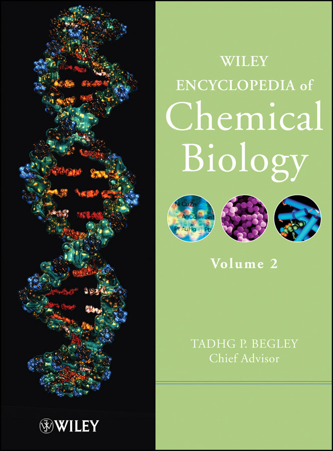 Wiley Encyclopedia of Chemical Biology, Volume 2
