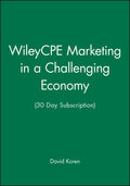 WileyCPE Marketing in a Challenging Economy (30 Day Subscription)