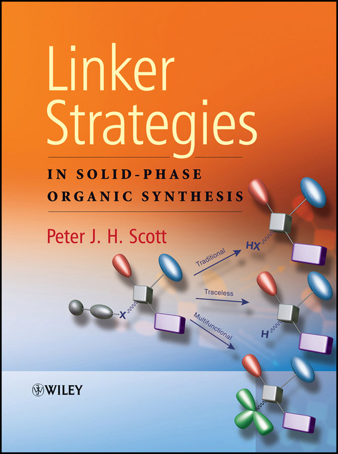 Linker Strategies in Solid-Phase Organic Synthesis