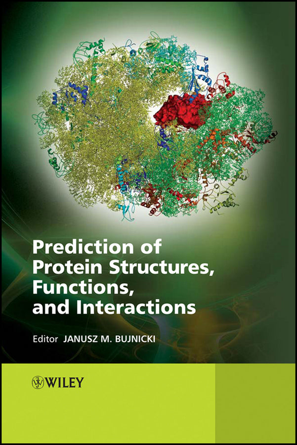 Prediction of Protein Structures, Functions, and Interactions