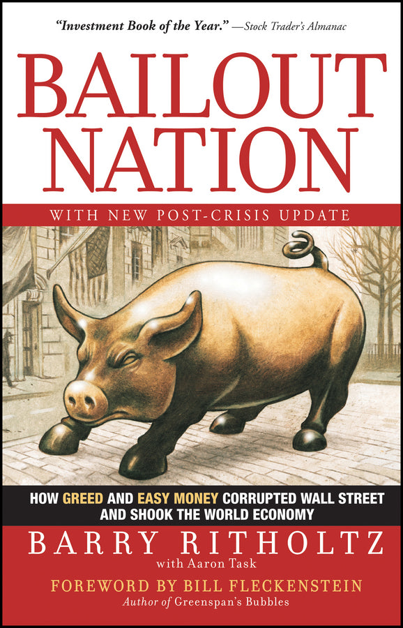 Bailout Nation, with New Post-Crisis Update