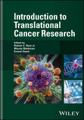 Introduction to Translational Cancer Research