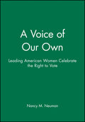 A Voice of Our Own
