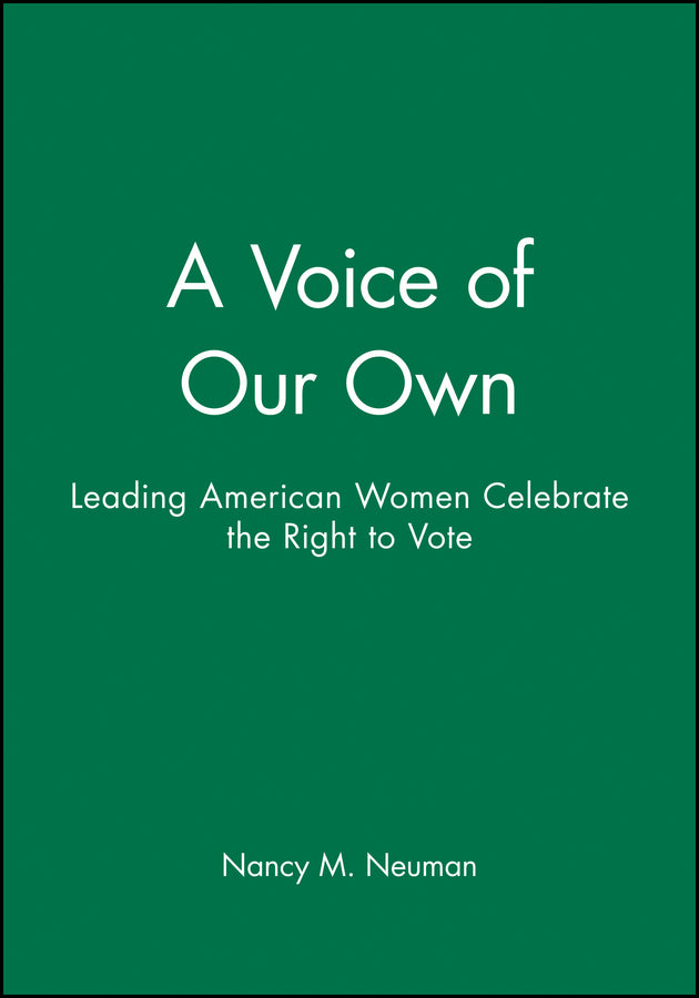 A Voice of Our Own