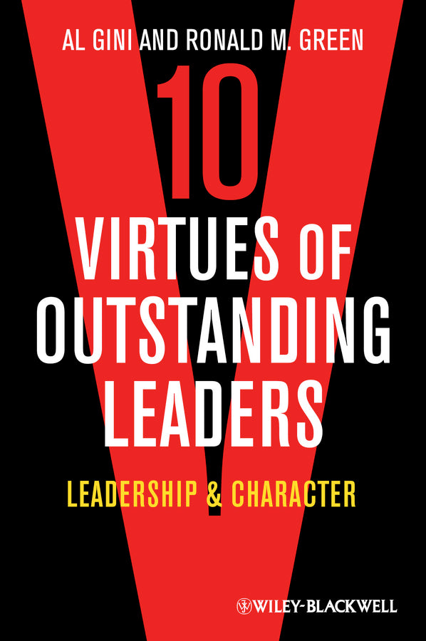 10 Virtues of Outstanding Leaders