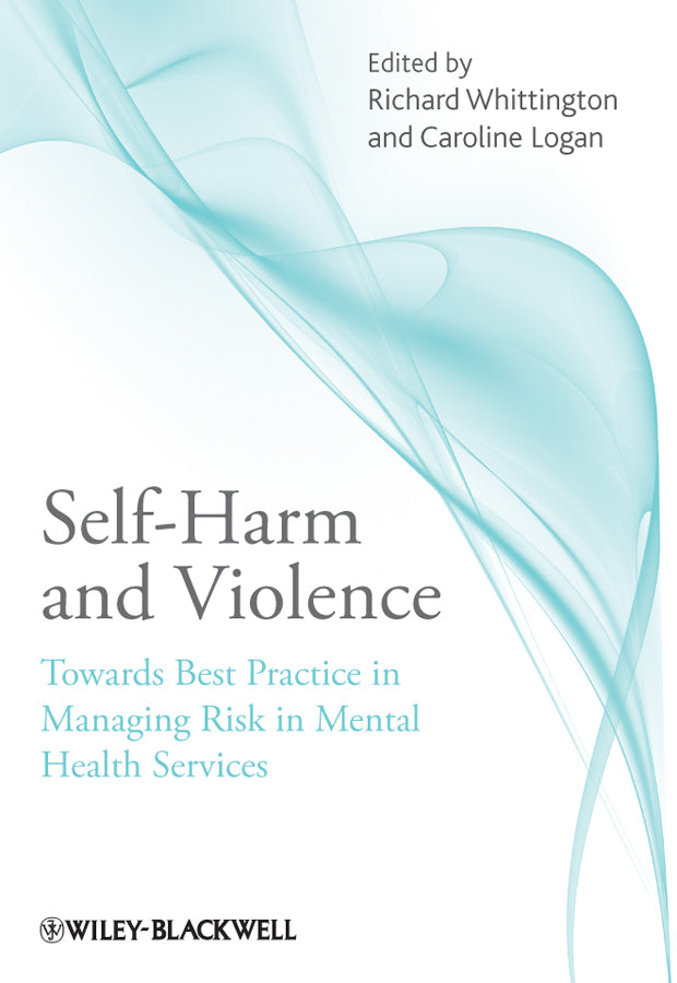 Self-Harm and Violence