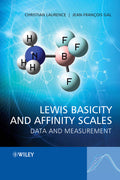 Lewis Basicity and Affinity Scales: Data and Measurement