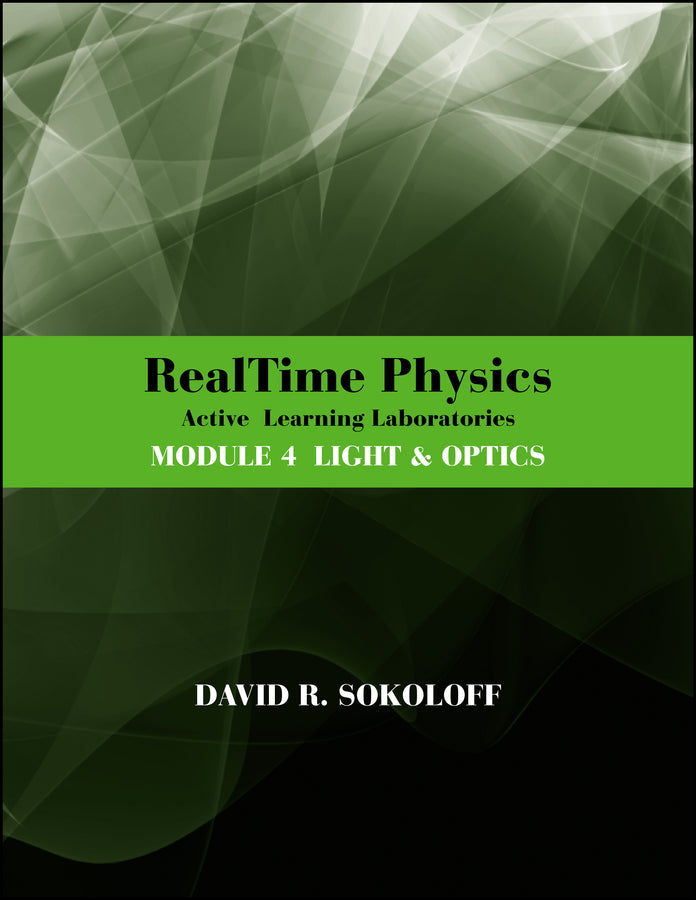 RealTime Physics Active Learning Laboratories, Module 4