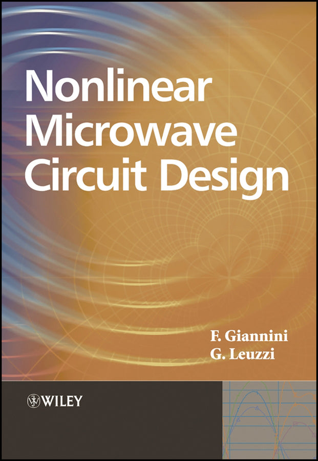Nonlinear Microwave Circuit Design
