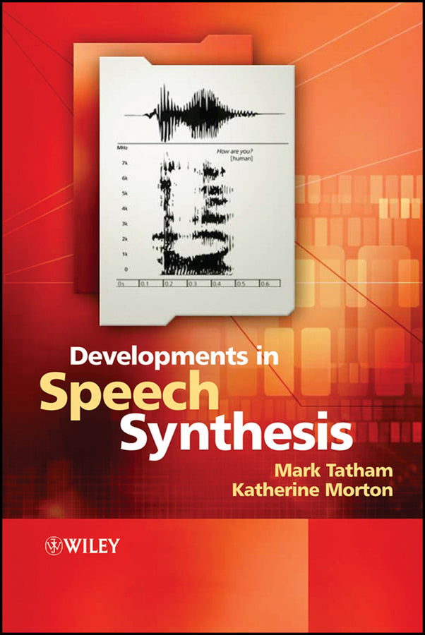 Developments in Speech Synthesis