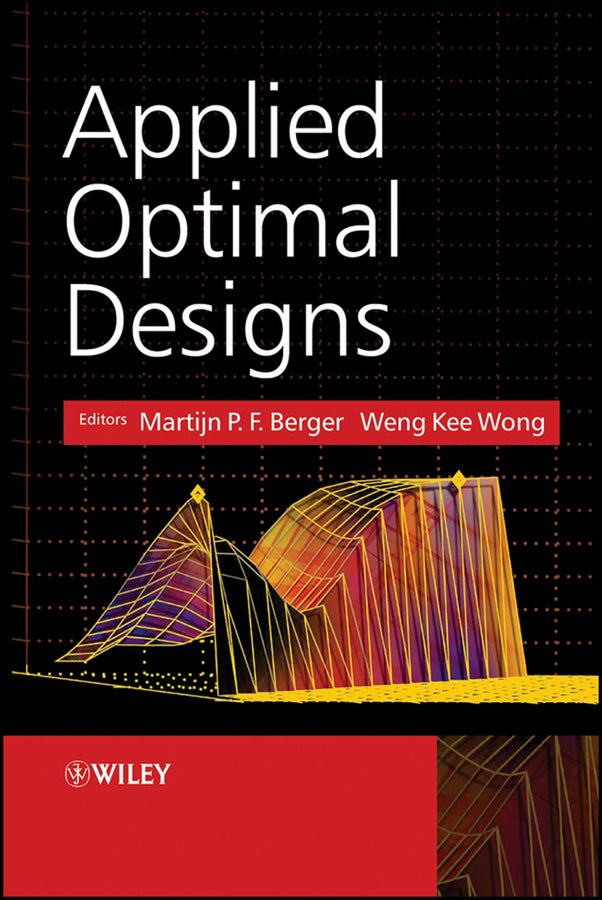 Applied Optimal Designs