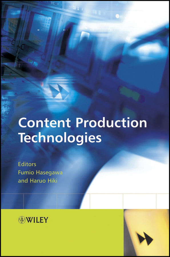 Content Production Technologies