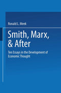 Smith, Marx, & After