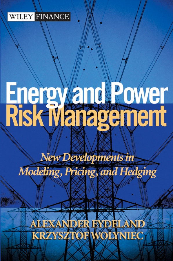 Energy and Power Risk Management