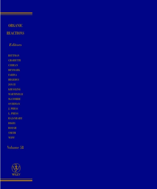 Organic Reactions, Volume 58