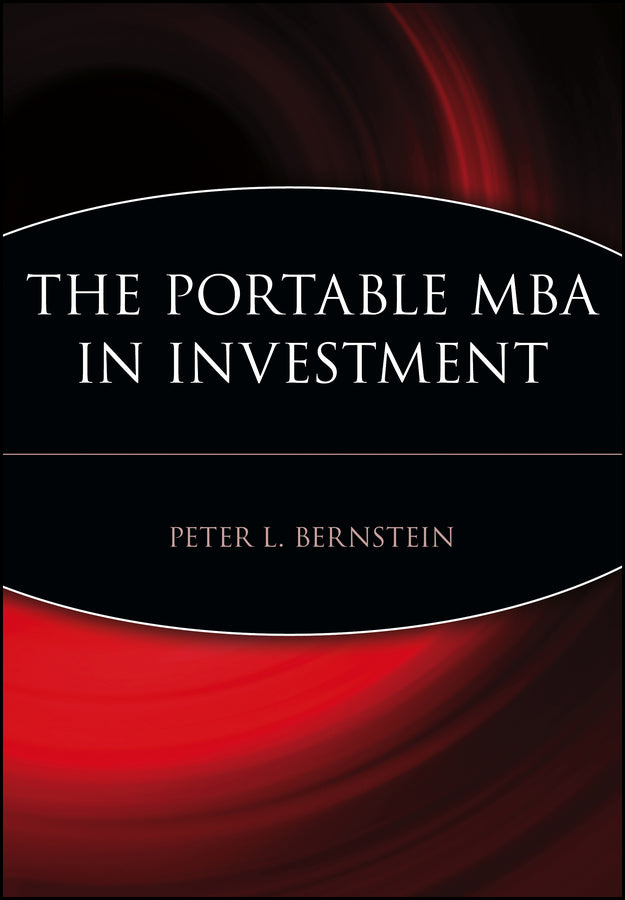 The Portable MBA in Investment