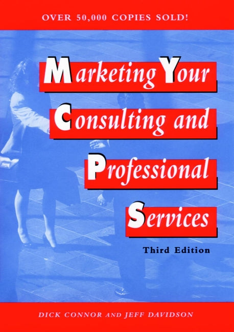 Marketing Your Consulting and Professional Services